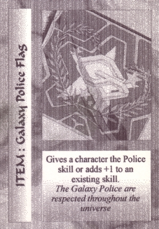 Scan of 'Galaxy Police Flag' Scavenger Wars card