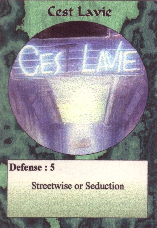 Scan of 'Cest Lavie' Scavenger Wars card